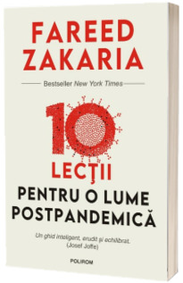 10 lectii pentru o lume postpandemica