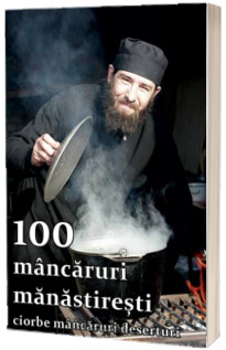 100 de mancaruri manastiresti