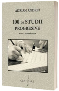 100 de studii progresive pentru chitara solo