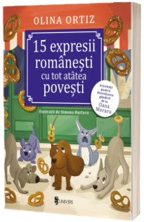 15 expresii romanesti cu tot atatea povesti