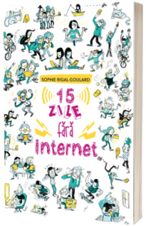 15 zile fara internet