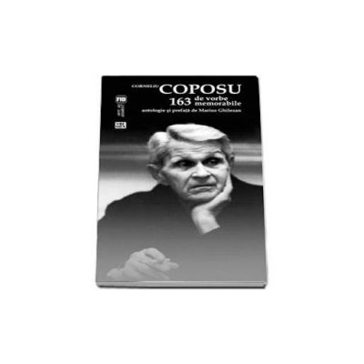 163 de vorbe memorabile -  Corneliu Coposu