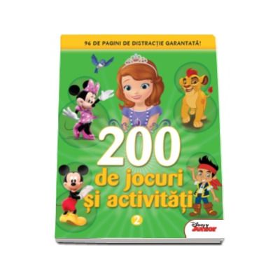 200 de jocuri si activitati. 96 de pagini de distractie garantata (Disney Junior)