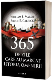 365 de zile care au marcat istoria omenirii