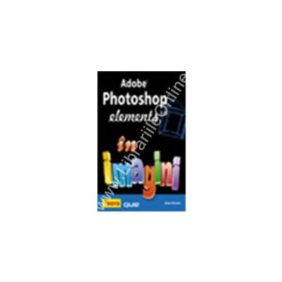 Adobe Photoshop elements 3 in imagini