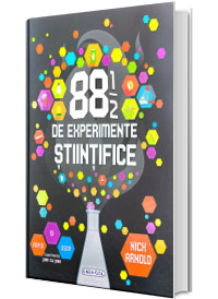 88 1/2 de experimente stiintifice. Experimente pas cu pas