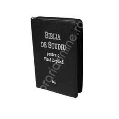 Biblia de studiu pentru o viata deplina. Coperta de piele cu fermoar