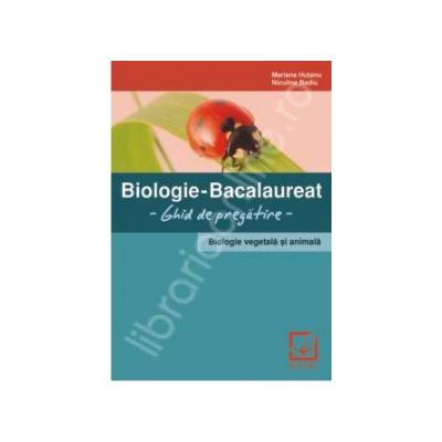 Bacalaureat biologie - ghid de pregatire