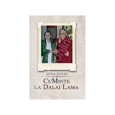 CuMinte la Dalai Lama