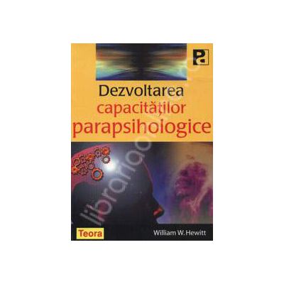 Dezvoltarea capacitatilor parapsihologice