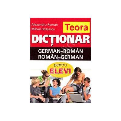 Dictionar dublu Geman-Roman, Roman-German (Pentru elevi)