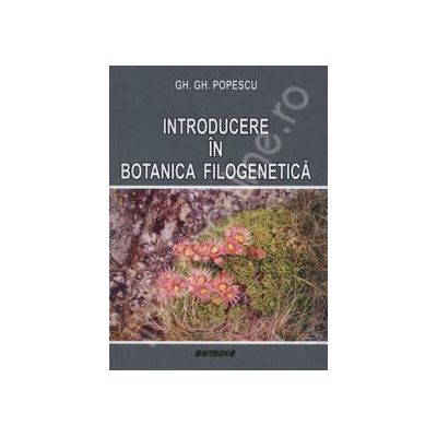 Introducere in Botanica Filogenetica