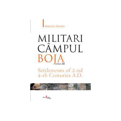 Militari Campul Boja, series III, Settlements of 2-nd 4-th Centuries A.D.