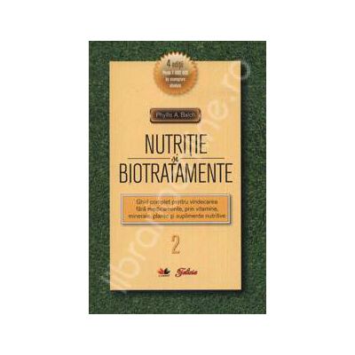 Nutritie si biotratamente - Volumul. 2