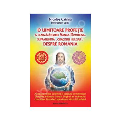 O uimitoare profetie a clarvazatoarei Vanga Dimitrova, supranumita Oracolul Bulgar, despre Romania