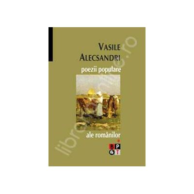 Alecsandri - Poezii populare ale romanilor (2 volume)