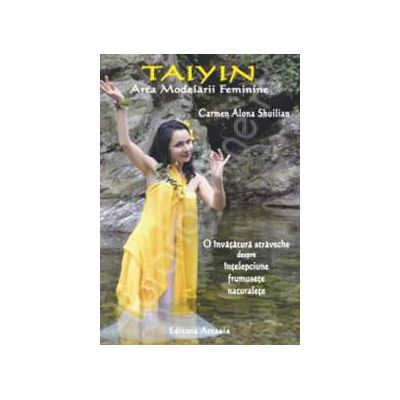 Taiyin. Arta Modelarii Feminine