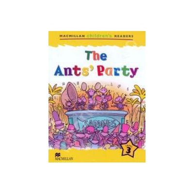 The Ants Party. Macmillan Childrens Readers Level 3 - Elementary