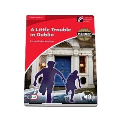 A Little Trouble in Dublin Level 1 Beginner/Elementary - Richard MacAndrew
