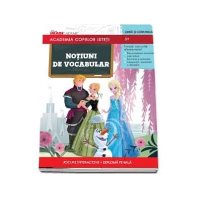 Academia copiilor isteti. Primele notiuni de vocabular - Jocuri interactive, diploma finala Disney, LITERA