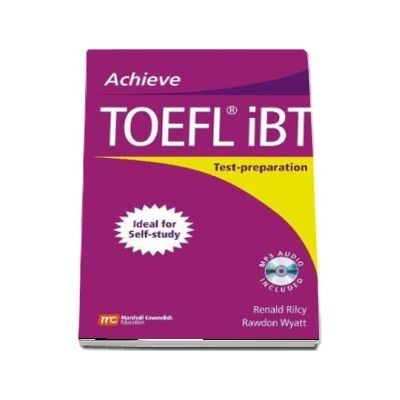 Achieve TOEFL iBT. Test Preparation Guide. Student Book with Audio CD