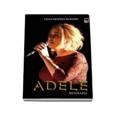 Adele. Biografia - Chas Newkey-Burden