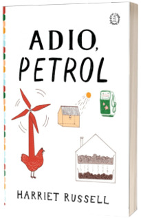 Adio, petrol - Harriet Russell