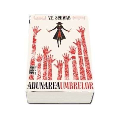 Adunarea umbrelor - V. E. Schwab (A doua parte din seria CULORILE MAGIEI)