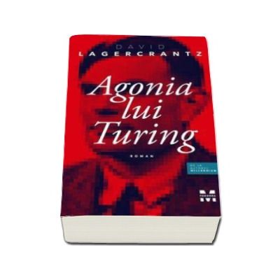 Agonia lui Turing -  David Lagercrantz