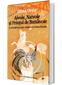 Aivoie, Naivoie si Printul de Bunavoie