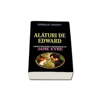 Alaturi de Edward (continuarea romanului Jane Eyre)