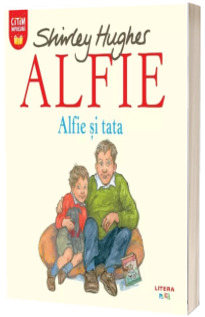 Alfie. Alfie si tata