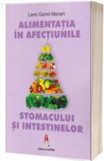 Alimentatia in afectiunile stomacului si intestinelor (ilustratii alb-negru)