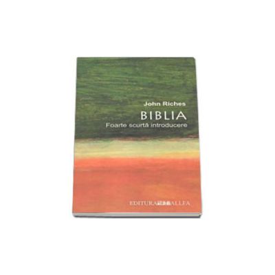 Biblia. Foarte scurta introducere