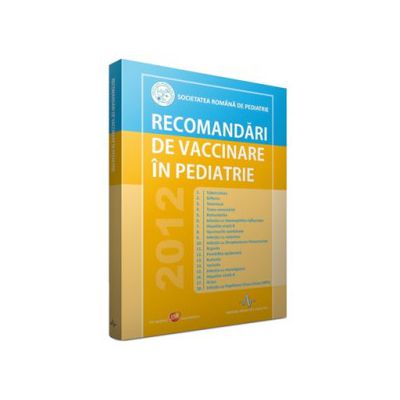 Recomandari de vaccinare in pediatrie