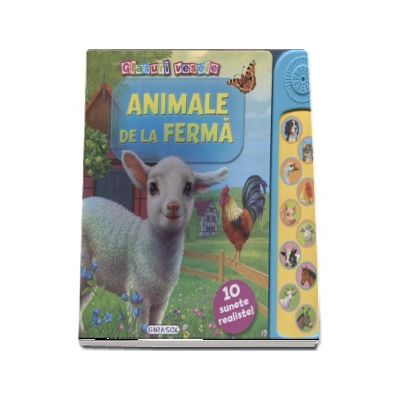 Animale de la ferma. Glasuri vesele. 10 sunete realiste!