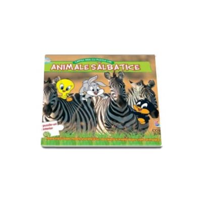 Animale salbatice. Cartea mea cu puzzle-uri - Baby Looney Tunes (Cu 5 puzzle-uri in interior)