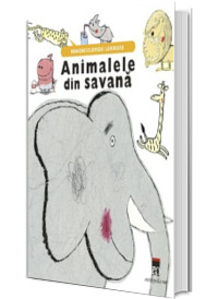 Animalele din savana - Minienciclopedii Larousse