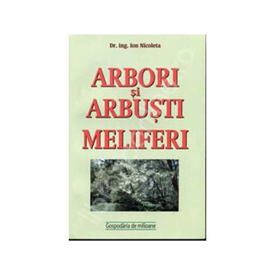 Arbori si arbusti meliferi