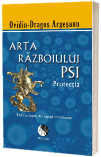 Arta razboiului PSI. Protectia. Editie brosata (Stare: noua, cu defecte la coperta)