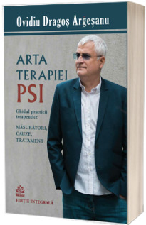 Arta terapiei PSI. Editie integrala