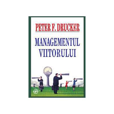 Managementul viitorului