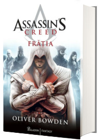 Assassins Creed (volumul 2). Fratia