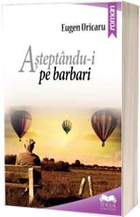 Asteptandu-i pe barbari