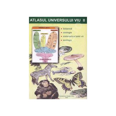 Atlasul universului viu - Volumul II