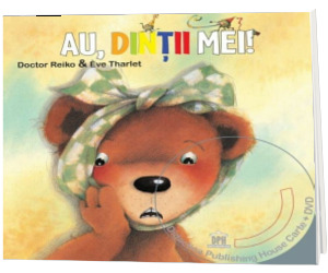 Auuu..... dintii mei ! - Poveste animata in 4 limbi: romana, engleza, franceza, germana (Carte si DVD)