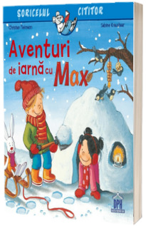 Aventuri de iarna cu Max