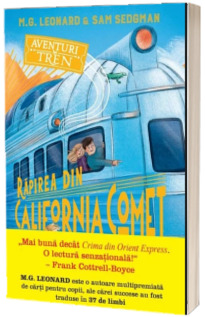 Aventuri in tren. Rapirea din California Comet