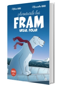 Aventurile lui Fram, ursul polar (Cartea a 2-a)
