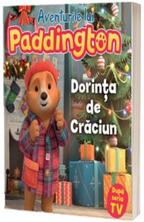 Aventurile lui Paddington. Dorinta de Craciun